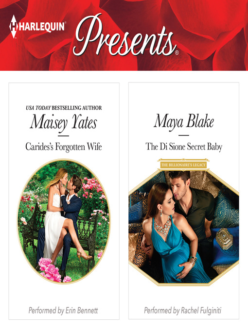 Title details for Carides's Forgotten Wife & the Di Sione Secret Baby by Maisey Yates - Available